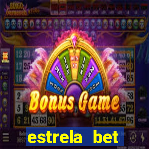 estrela bet download app